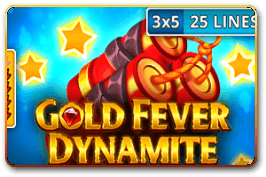 Gold Fever Dynamite